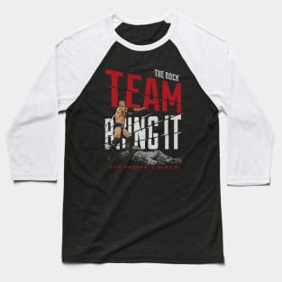 The Rock Team Bring It Baseball T-Shirt